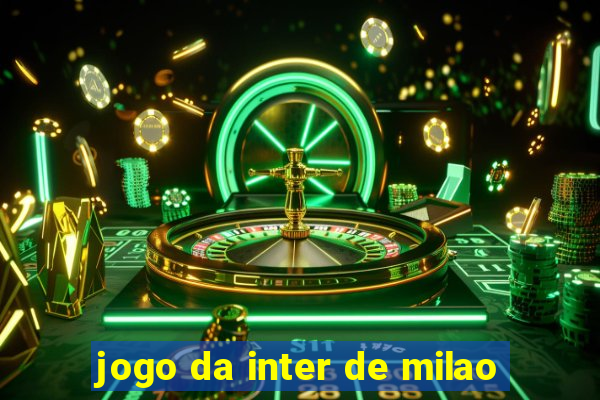 jogo da inter de milao