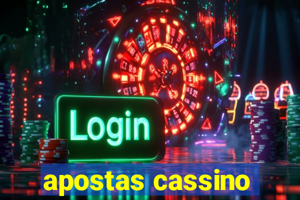 apostas cassino