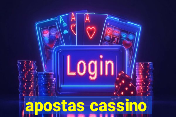 apostas cassino