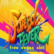 free vegas slot machines online