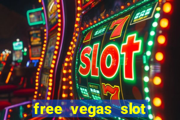 free vegas slot machines online