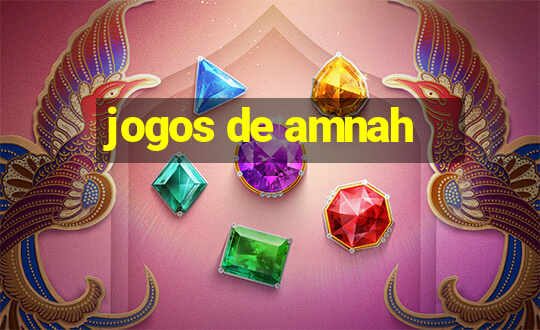 jogos de amnah