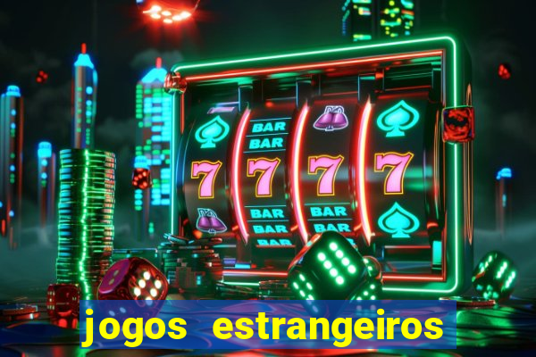 jogos estrangeiros que pagam dinheiro