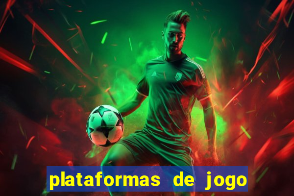 plataformas de jogo que ganha dinheiro