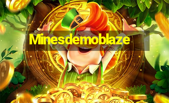 Minesdemoblaze