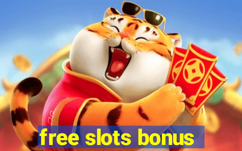 free slots bonus