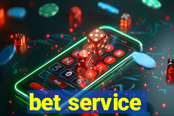 bet service