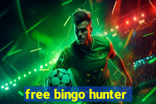 free bingo hunter