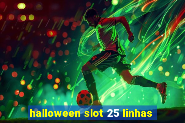 halloween slot 25 linhas