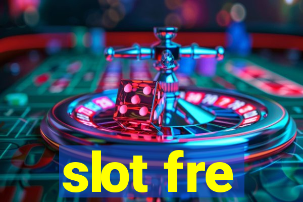 slot fre