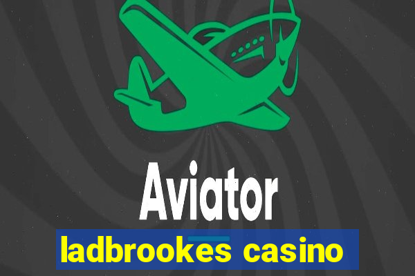 ladbrookes casino