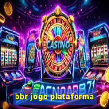 bbr jogo plataforma