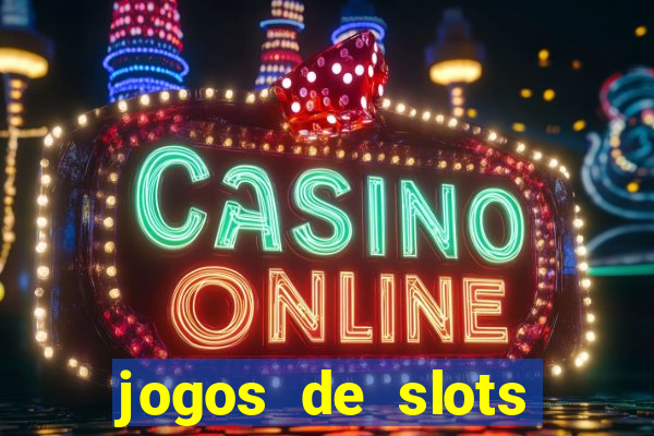 jogos de slots para ganhar dinheiro