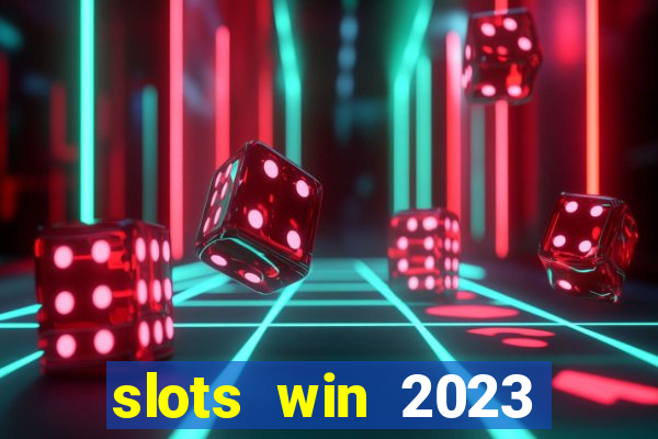 slots win 2023 paga mesmo