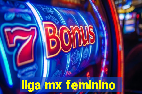 liga mx feminino