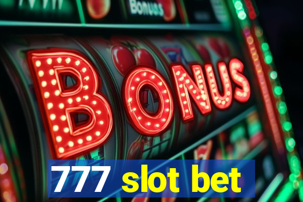 777 slot bet