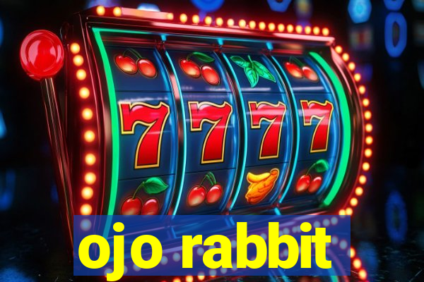 ojo rabbit