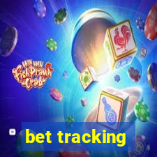 bet tracking