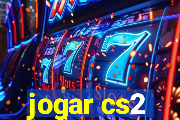 jogar cs2