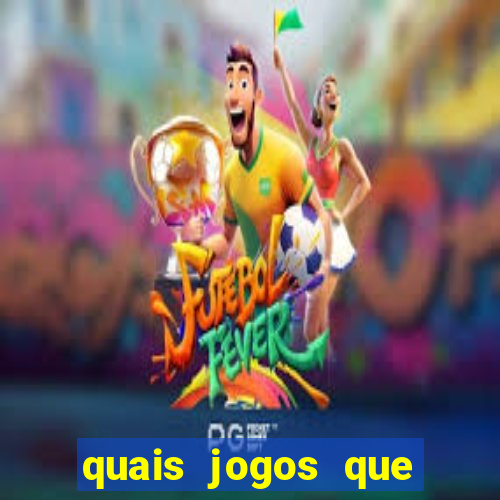 quais jogos que ganha dinheiro