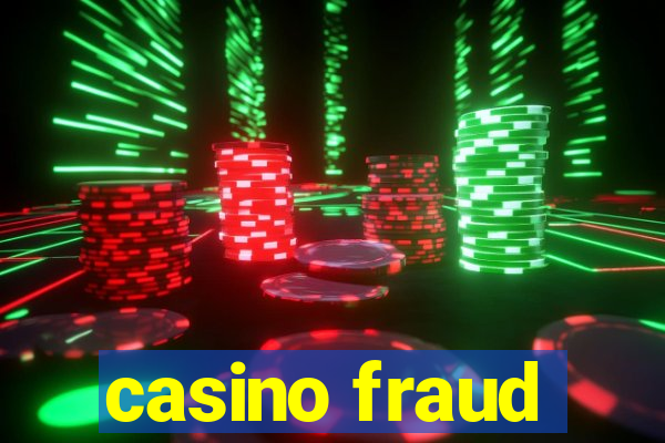 casino fraud