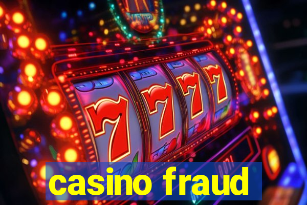 casino fraud