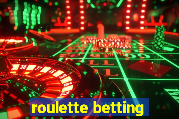 roulette betting