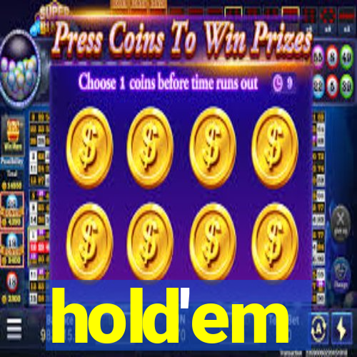 hold'em