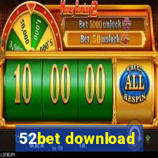 52bet download