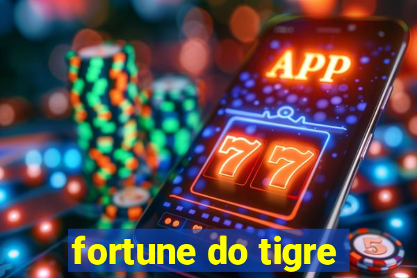 fortune do tigre