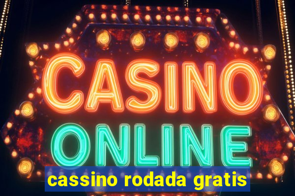 cassino rodada gratis