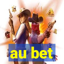 au bet