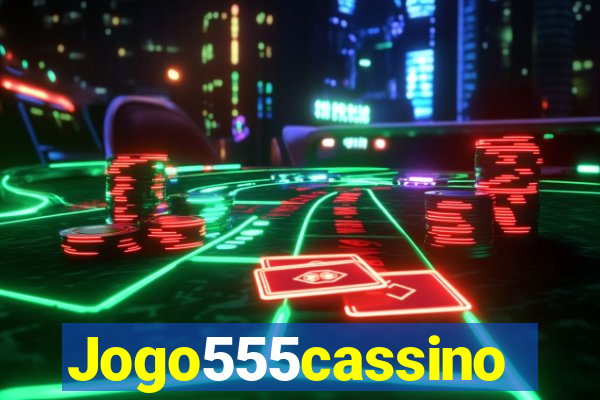 Jogo555cassino