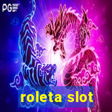 roleta slot