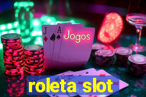 roleta slot