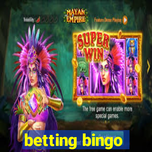 betting bingo