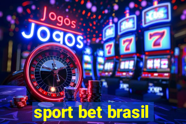 sport bet brasil