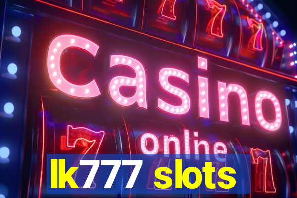 lk777 slots