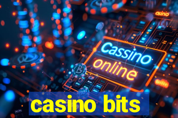 casino bits