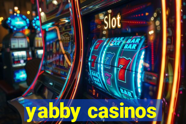 yabby casinos