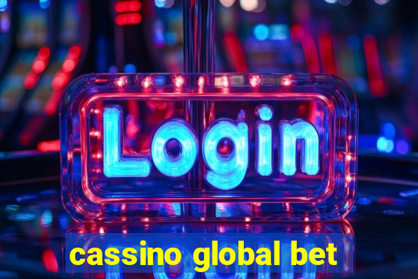 cassino global bet