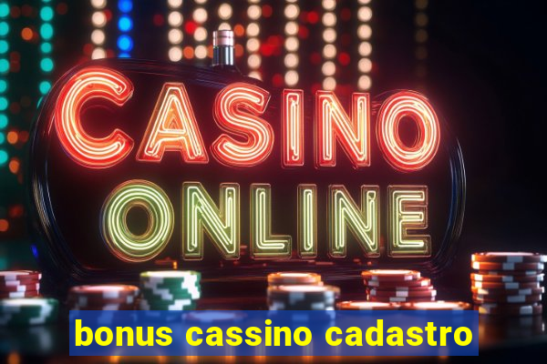 bonus cassino cadastro