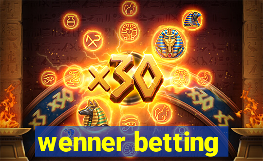 wenner betting