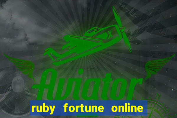 ruby fortune online pokies australia