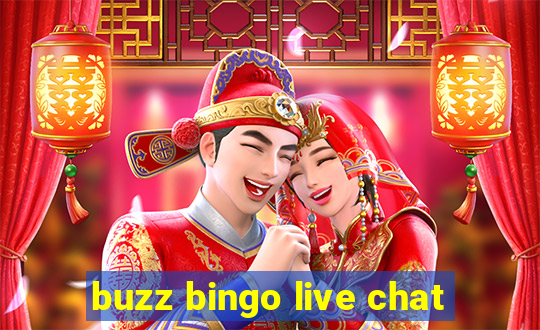 buzz bingo live chat