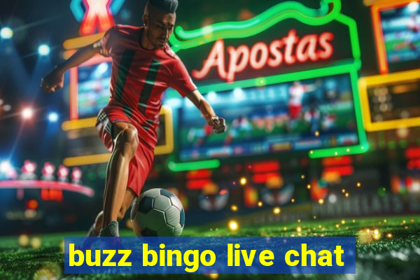 buzz bingo live chat