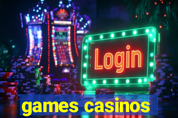 games casinos