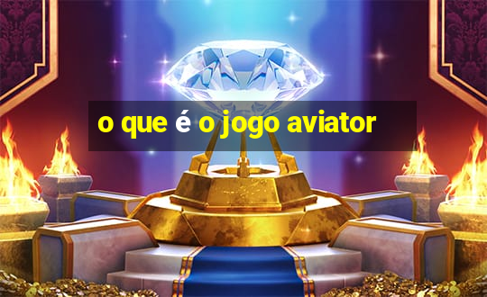 o que é o jogo aviator