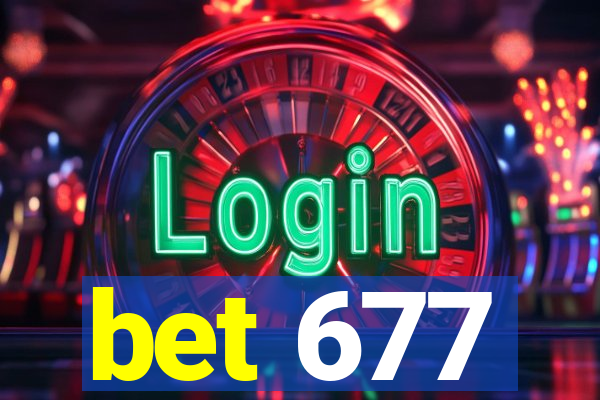 bet 677