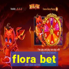 flora bet